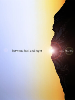 cover image of Between Dusk and Night